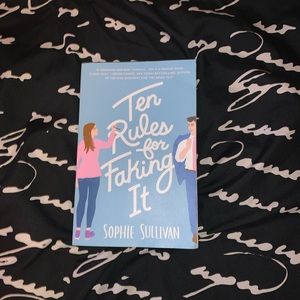 Ten Rules for Faking It Book